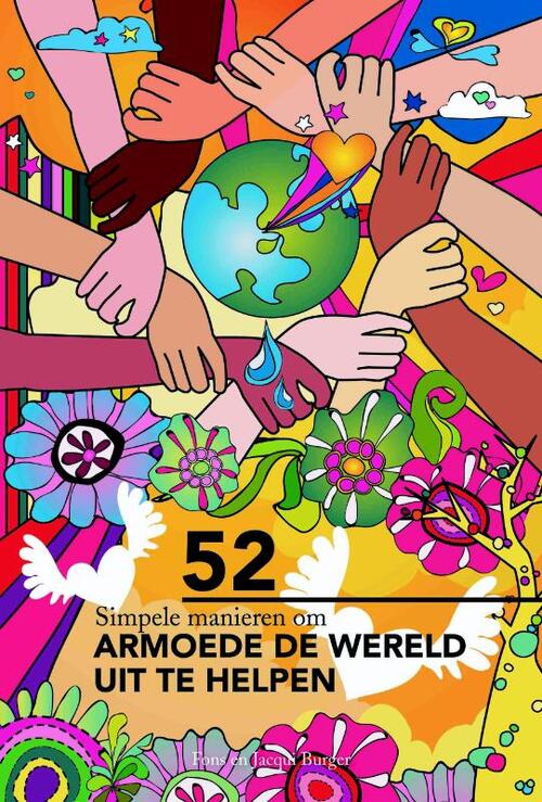52 Simpele Manieren Om Armoede De Wereld Uit Te Helpen