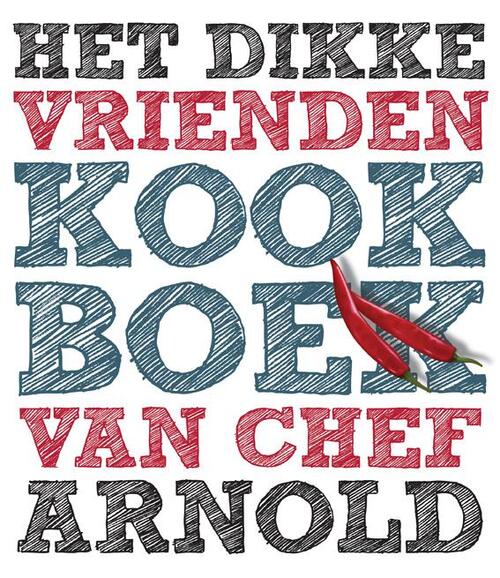 Het Dikke Vrienden Kookboek