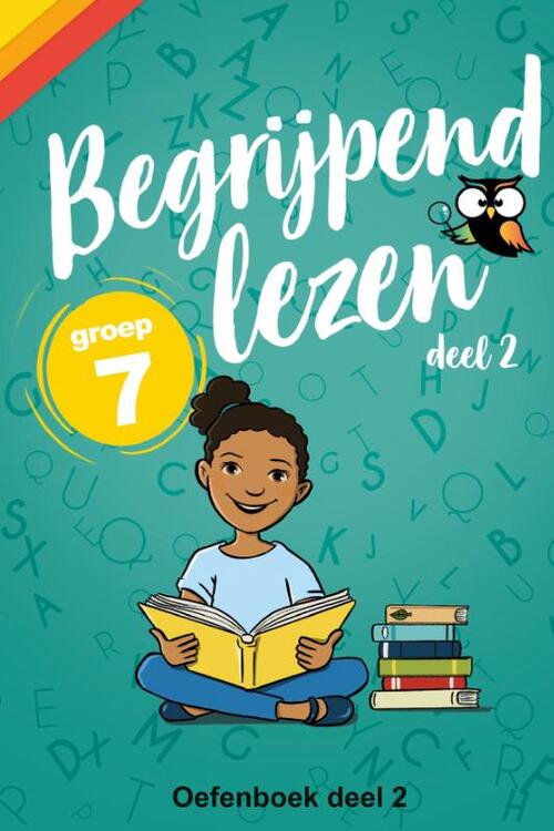 Begrijpend Lezen Groep 7 Oefenboek Deel 2