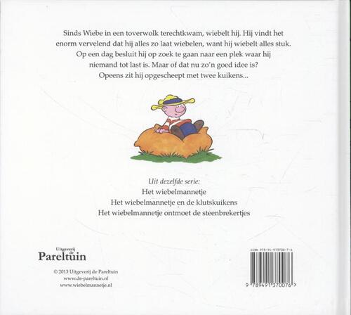 Het wiebelmannetje en de klutskuikens