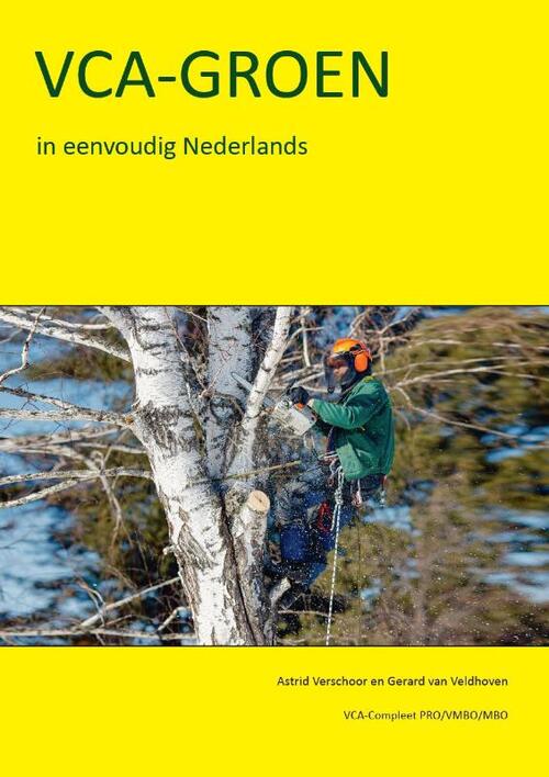 VCA- Groen in eenvoudig Nederlands