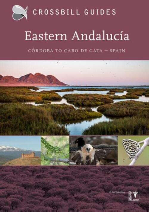 Crossbill Guide Eastern Andalucia - natuur reisgids Spanje