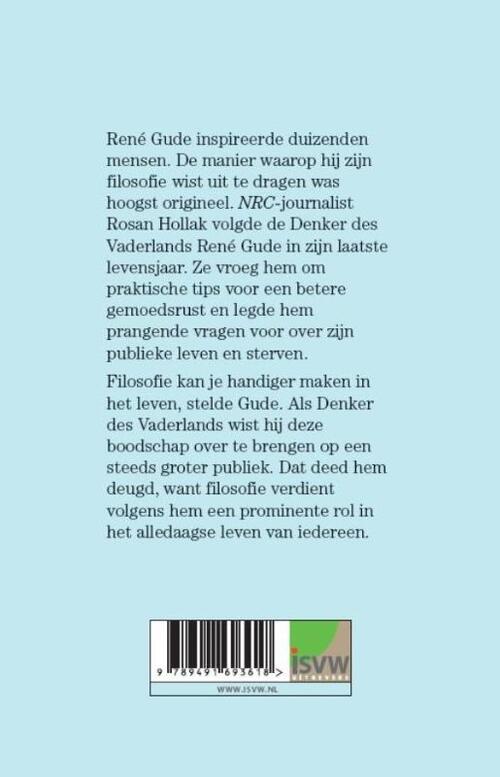 ‘Ik blijf nog even kletsen' - Laatste gesprekken met René Gude