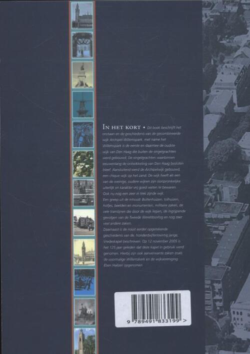 De geschiedenis van de Haagse archipel en Willemsparkbuurt