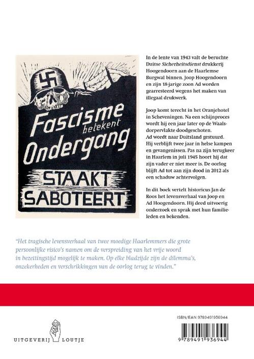 Joop & Ad Hoogendoorn. Haarlemse drukkers in verzet