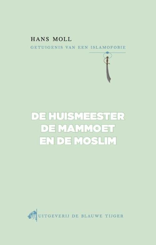 De huismeester, de mammoet en de moslim
