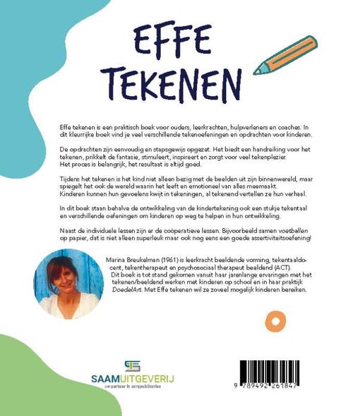 Effe tekenen