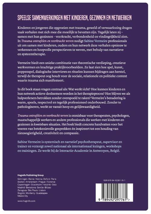 Trauma ontrafelen en veerkracht weven met narratieve- en systeemtherapie