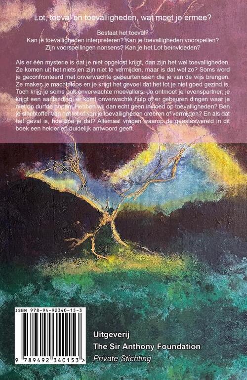 Wijzen toevalligheden de weg?