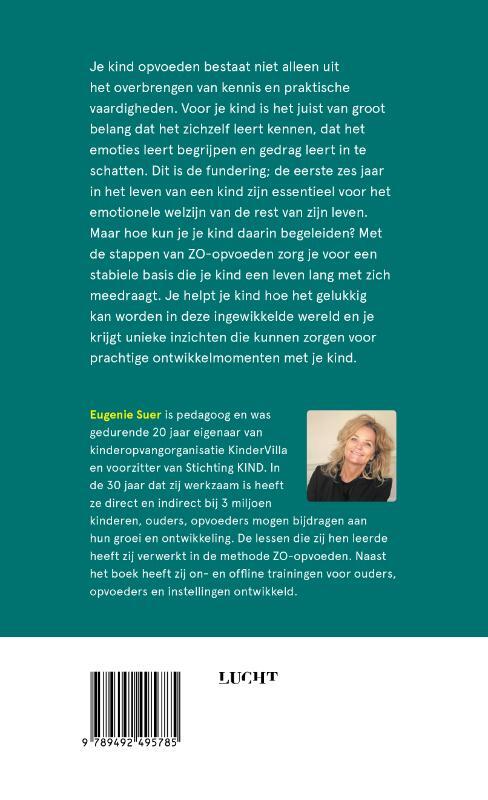 Gelukkig opvoeden doe je zo!