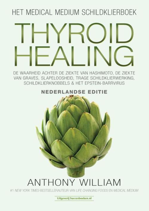 Medical Medium Thyroid Healing, Nederlandse editie