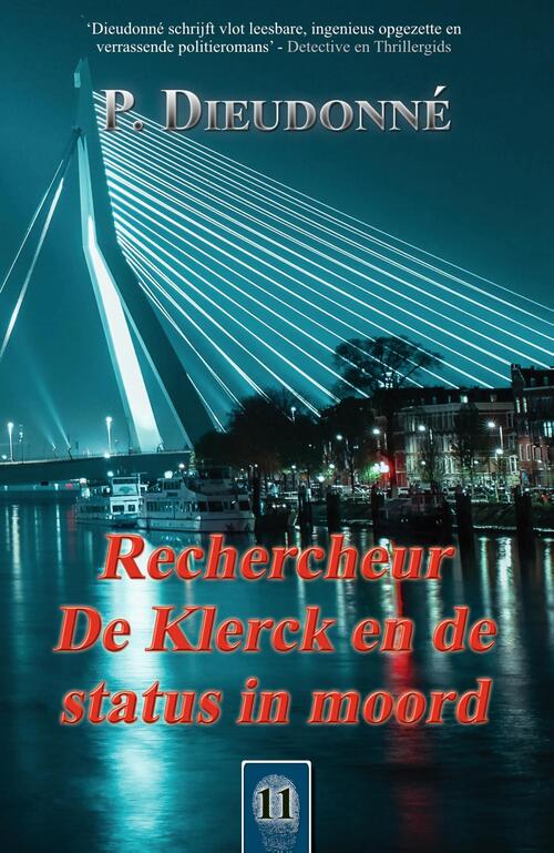 Rechercheur De Klerck en de status in moord