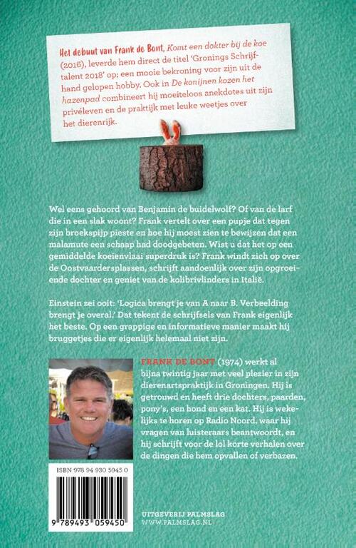 De konijnen kozen het hazenpad