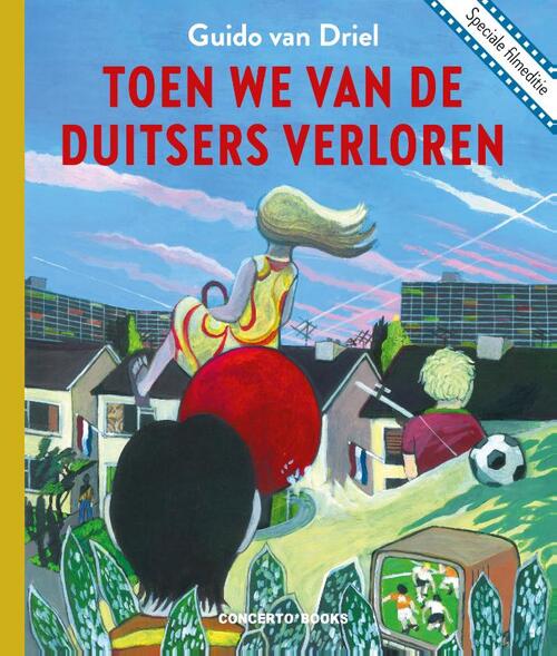 Toen we van de Duitsers verloren