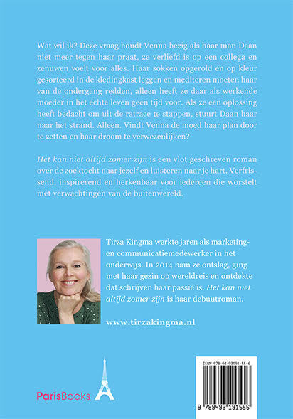 Het kan niet altijd zomer zijn