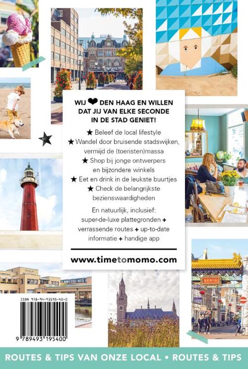 Time to Momo Den Haag + Scheveningen