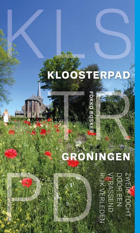 Kloosterpad Groningen