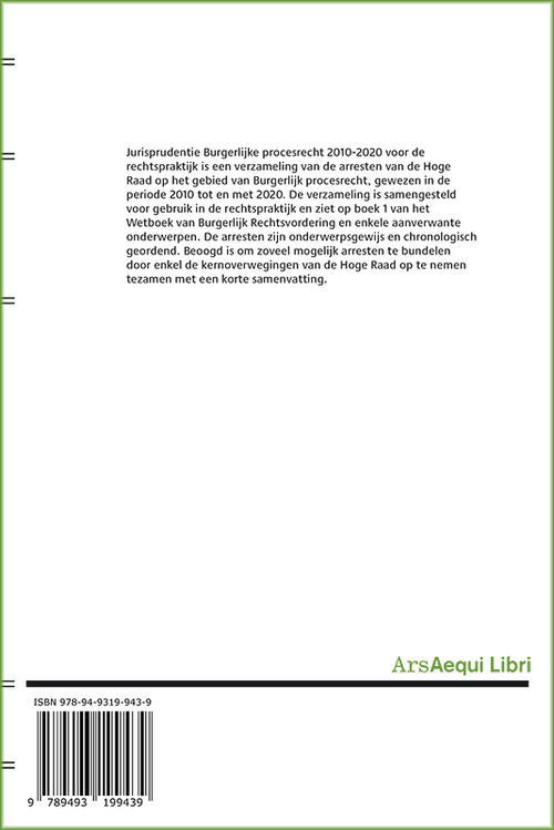 Jurisprudentie Burgerlijk procesrecht 2010-2020 voor de rechtspraktijk