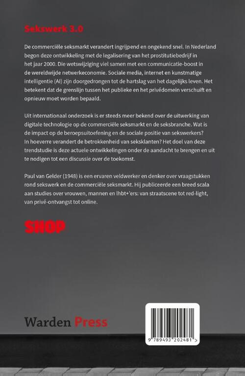 Sekswerk 3.0: tussen beroep en transactie