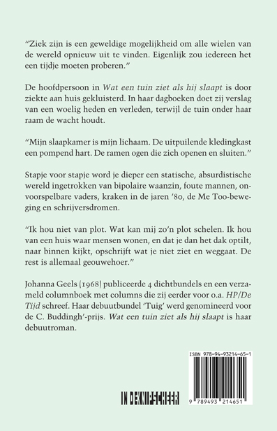 Wat een tuin ziet als hij slaapt