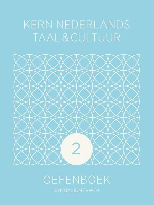 KERN Nederlands taal & cultuur ed 2 oefenboek gymnasium/vwo+ 2