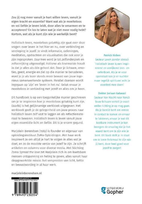 Holistisch leven, moeiteloos gelukkig zijn