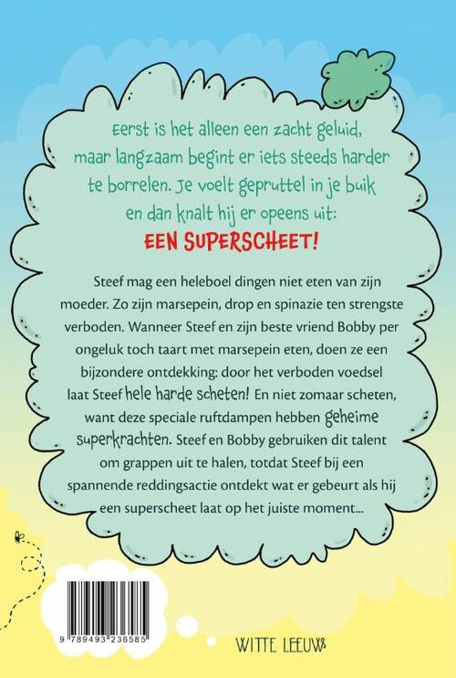 De avonturen van Steef Superscheet