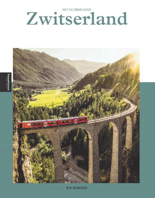 Met de trein door Zwitserland
