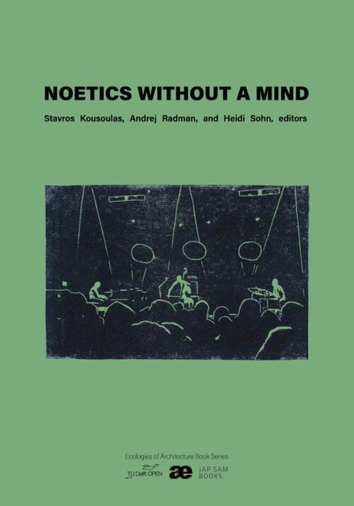 Noetics Without a Mind