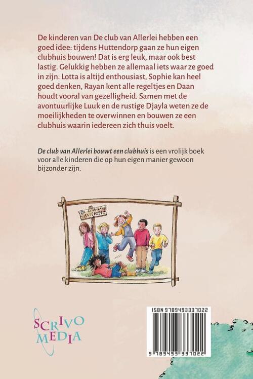 De club van Allerlei bouwt een clubhuis