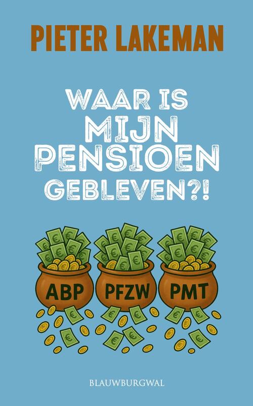 Waar is mijn pensioen gebleven?