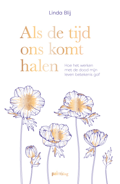 Als de tijd ons komt halen