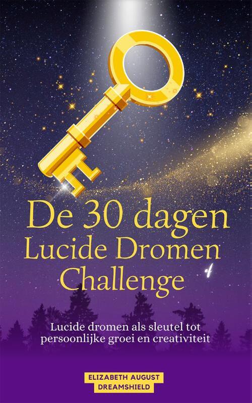 De 30 dagen lucide dromen challenge