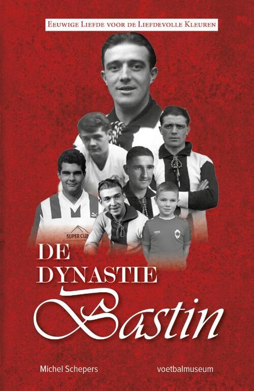 De Dynastie Bastin