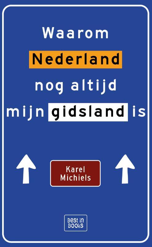 Waarom Nederland nog altijd mijn gidsland is