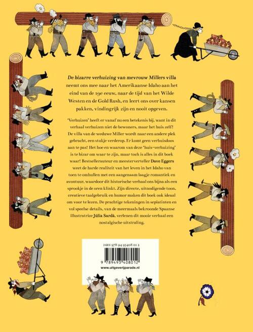 De bizarre verhuizing van mevrouw Millers villa