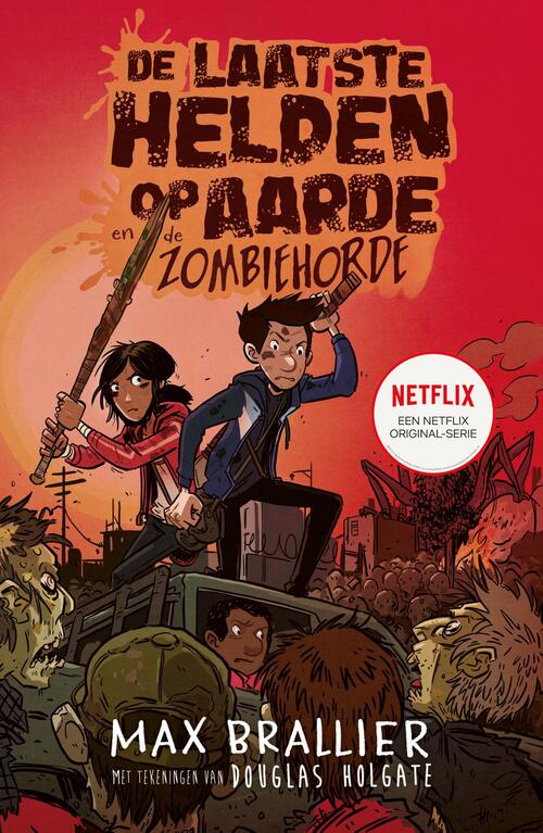 De laatste helden op aarde en de zombiehorde