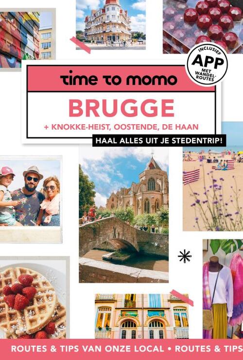 Time to Momo Brugge + Knokke-Heist, Oostende, De Haan