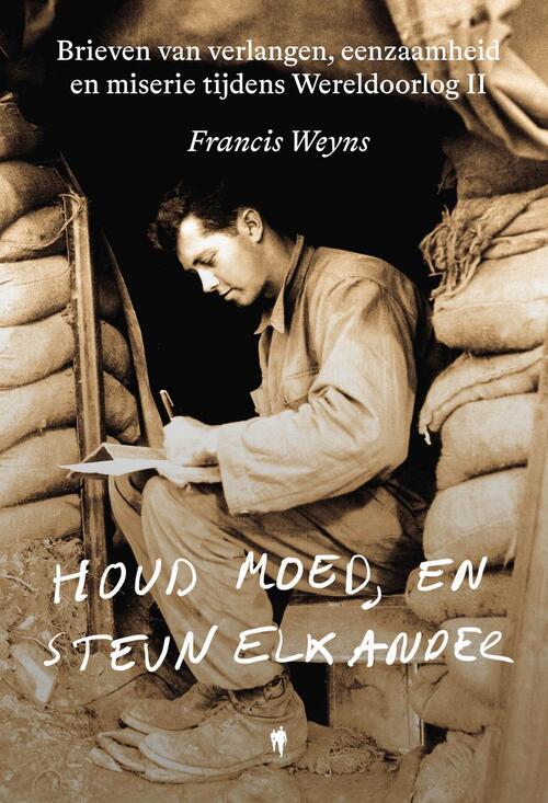 Houd moed, en steun elkander