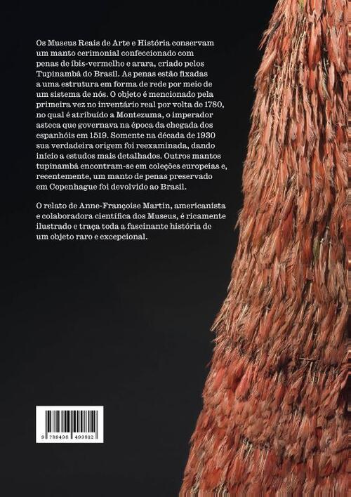 A história do manto de penas Tupinambá