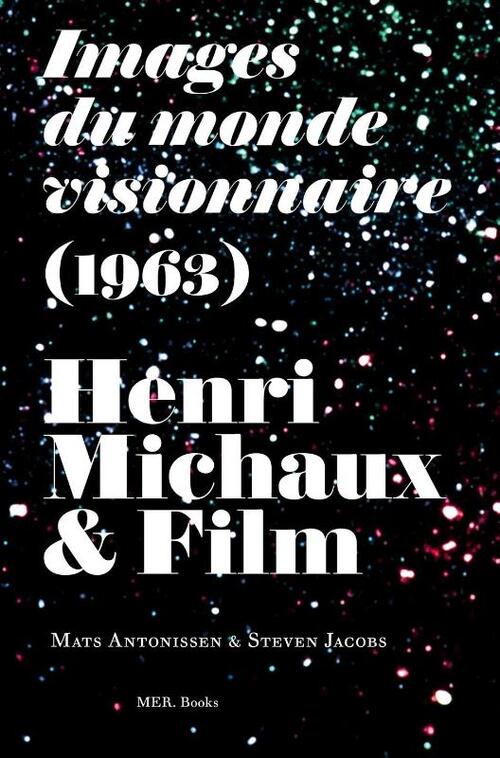 Henri Michaux & Film