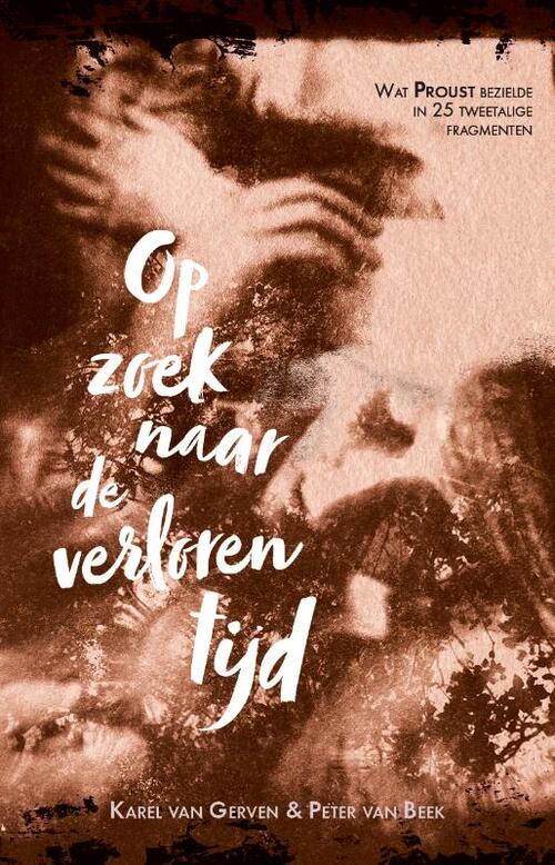 Op zoek naar de verloren tijd