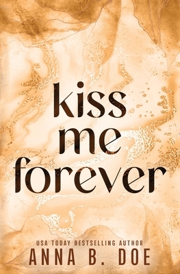 Kiss Me Forever: Special Edition