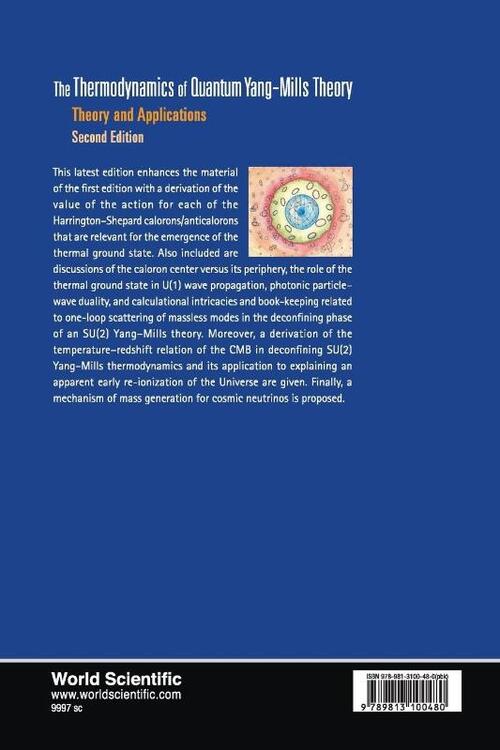 Thermodynamics Of Quantum Yang-mills Theory, The: Theory And Applications
