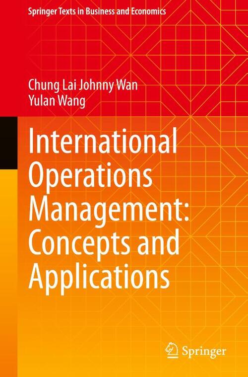 International Operations Management: Concepts and Applications