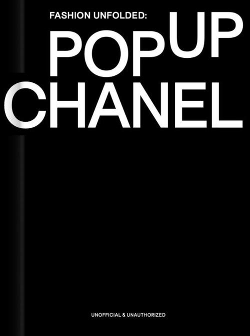 Fashion Unfolded: Pop-Up Chanel