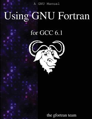 Using GNU Fortran for GCC 6.1