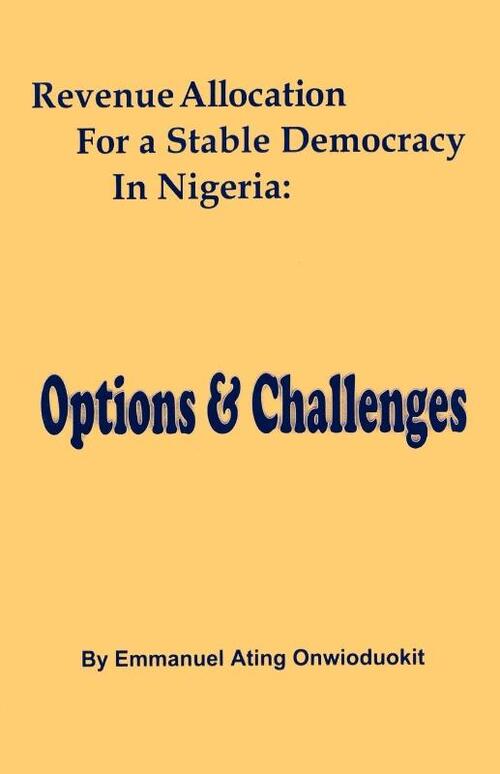 Revenue Allocation for a Stable Democrac