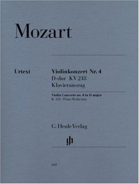 Mozart, Wolfgang Amadeus - Violinkonzert Nr. 4 D-dur KV 218