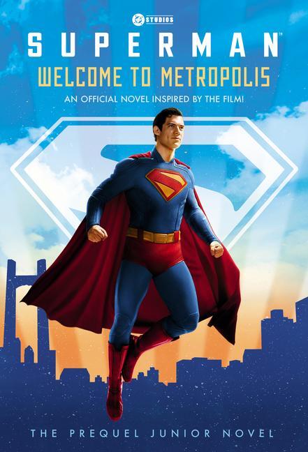 Lewman, D: Superman: Welcome to Metropolis